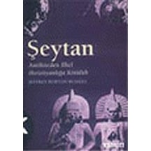 Kötülüğün Tarihi 1:Şeytan / Jeffrey Burton Russell