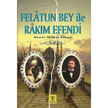 Felatun Bey İle Rakım Efendi - Rxlu-596852