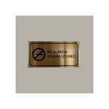 Gold Aluminyum Levha Bu Alanda Sigara İçmek Yasaktır Yazılı Arkası Yapışkanlı 10x20 Cm