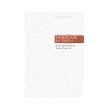 Kültürel Mirasımızı Tenkid Zarureti - Mehmed Said Hatiboğlu - Otto