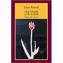 Yer Demir Gök Bakır - Dağın Öteki Yüzü 2 - Yaşar Kemal - Yapı Kredi Yayınları