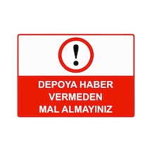 Depoya Haber Vermeden Mal Almayınız İsg Uyarı Levhası Pvc A3 30x42 Cm