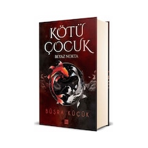 Kötü Çocuk 1-Beyaz Nokta - Büşra Küçük - Dokuz Yayınları