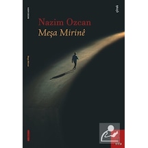 Meşa Mirine - Nazım Özcan - ŞYK Kitap