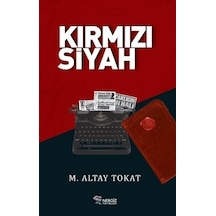 Kırmızı Siyah - Altay Tokat - Nergiz Yayınları