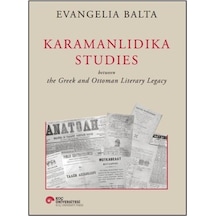 Karamanlidika Studies / Evangelia Balta