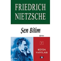 Şen Bilim - Friedrich Nietzsche - Say Yayınları