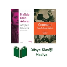 Ateşten Gömlek Günümüz Türkçesiyle + Geometri + Dünya Klasiği Hediye