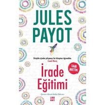 İrade Eğitimi - Jules Payot - Dokuz Yayınları