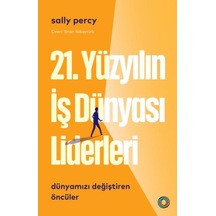 21. Yüzyılın İş Dünyası Liderleri - Kyut-801484