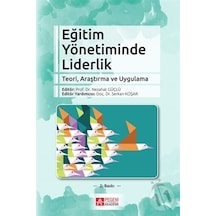 Eğitim Yönetiminde Liderlik- Pegem Akademi Yayıncılık