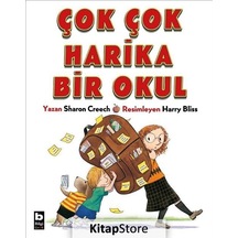 Çok Çok Harika Bir Okul / Sharon Creech