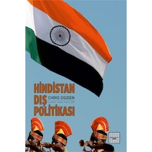 Hindistan Dış Politikası - Chris Ogden - İyi Düşün Yayınları