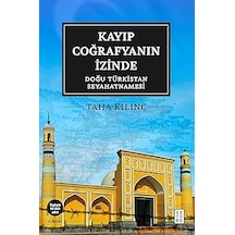 Kayıp Coğrafyanın İzinde: Doğu Türkistan Seyahatnamesi + Bir Noel Şarkısı + 35 Kitap