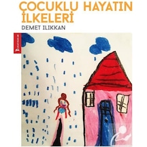 Çocuklu Hayatın İlkeleri - Demet Ilıkkan - Ağaçkakan Yayınları
