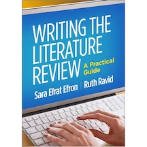 Writing The Literature Review: A Practical Guide