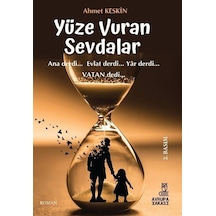 Yüze Vuran Sevdalar / Ahmet Keskin