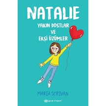 Natalie: Yakın Dostlar ve Ekşi Üzümler - Maria Scrivan - Epsilon Yayınevi