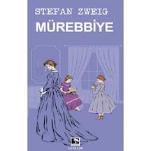 Mürebbiye - Stefan Zweig - Çınaraltı Yayınları