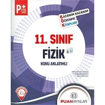 11. Sınıf Fizik Kök Konu Anlatımlı / Kolektif