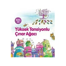 Yüksek Tansiyonlu Çınar Ağacı / Behiç Ak