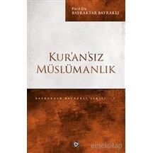 Kuransız Müslümalık Düşün Yayıncılık