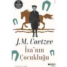 İsa'nın Çocukluğu - John Maxwell Coetzee - Can Yayınları