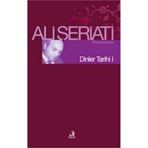 Dinler Tarihi 1 - Ali Şeriati - Fecr Yayınları