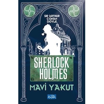 Sherlock Holmes - Mavi Yakut - Sir Arthur Conan Doyle - Parıltı Yayınları