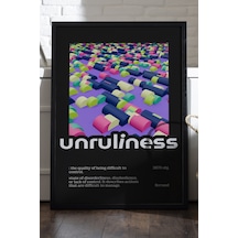 Unruliness Siyah Ahşap Çerçeveli Poster, Dekoratif Hediyelik Duvar Tablosu