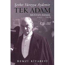 Tek Adam Cilt 3 - Büyük Boy - Şevket Süreyya Aydemir - Remzi Kitabevi