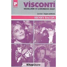 Visconti-Güzelliğin ve Çürümenin Keşfi - Henry Bacon - Payel
