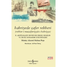 Bahriyede Zafer Rehberi - Ali Fuat Örenç - İş Bankası Kültür Yayınları