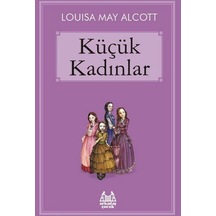 Küçük Kadınlar - Louisa May Alcott - Arkadaş Yayıncılık