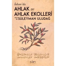 Islamda Ahlak Ve Ahlak Ekolleri