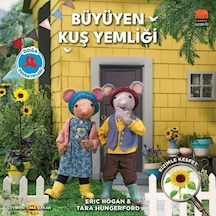 Büyüyen Kuş Yemliği - Doğa Dedektifleri - Eric Hogan -  Tara Hungerford - Uçan Fil