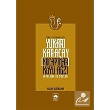 Yukarı Karaçay (Kocapınar) Köyü Ağzı - Yaşar Çağbayır - Ötüken Neşriyat