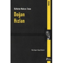 Doğan Hızlan Kültürün Nabzını Tutan
