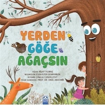 Yerden Göğe Ağaçsın - Nilay Yılmaz - Altın Kitaplar