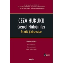 Ceza Hukuku Genel Hükümler Pratik Çalışmalar Dr. Öğr. Üyesi Serca
