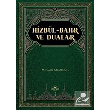 Hizbül-Bahr Tercümesi Ve Dualar - M. Ismail Kemaloğlu