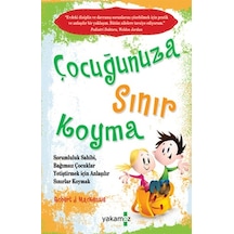 Çocuğunuza Sınır Koyma Robert J. Mackenzıe