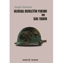 Ulusal Devletin Yıkımı Ve Sol Tavır Jürgen Elsasser 478869211