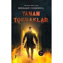 Yanan Topraklar / Bernard Cornwell