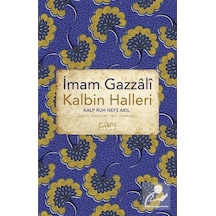 Kalbin Halleri - İmam Gazali - Sufi Kitap