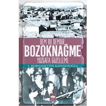 Bozoknağme - S. Burhanettin Kapusuzoğlu - Ötüken Neşriyat