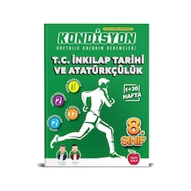 8. Sınıf Kondisyon T.C. İnkılap Tarihi ve Atatürkçülük Denemeleri 37 Hafta - Newton Yayınları 8. Sınıf Kondisyon T.C. İnkılap Tarihi ve Atatürkçülük Denemeleri 37 Hafta - Newton Yayınları