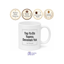 Yap Ya Da Yapma Denemek Yok İngilizce Çay Kupası Hediye Beyaz / Çok Renkli