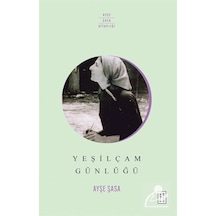 Yeşilçam Günlüğü - Ayşe Şasa - Ketebe