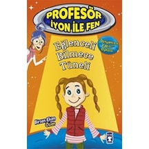 Profesör İyon İle Fen 2 - Eğlenceli Bilmece Tüneli - Birsen Ekim Özen - Timaş Çocuk
